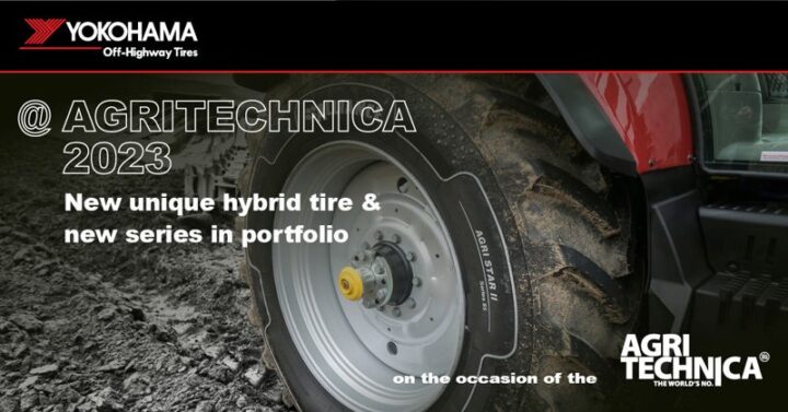 Yokohama Off-Highway Tires at Agritechnica 2023: New unique hybrid tire, new series & international expert team